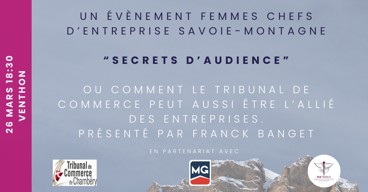 FCE Secrets d'audience. Le Tribunal de Commerce, l'allié des entreprises en difficulté